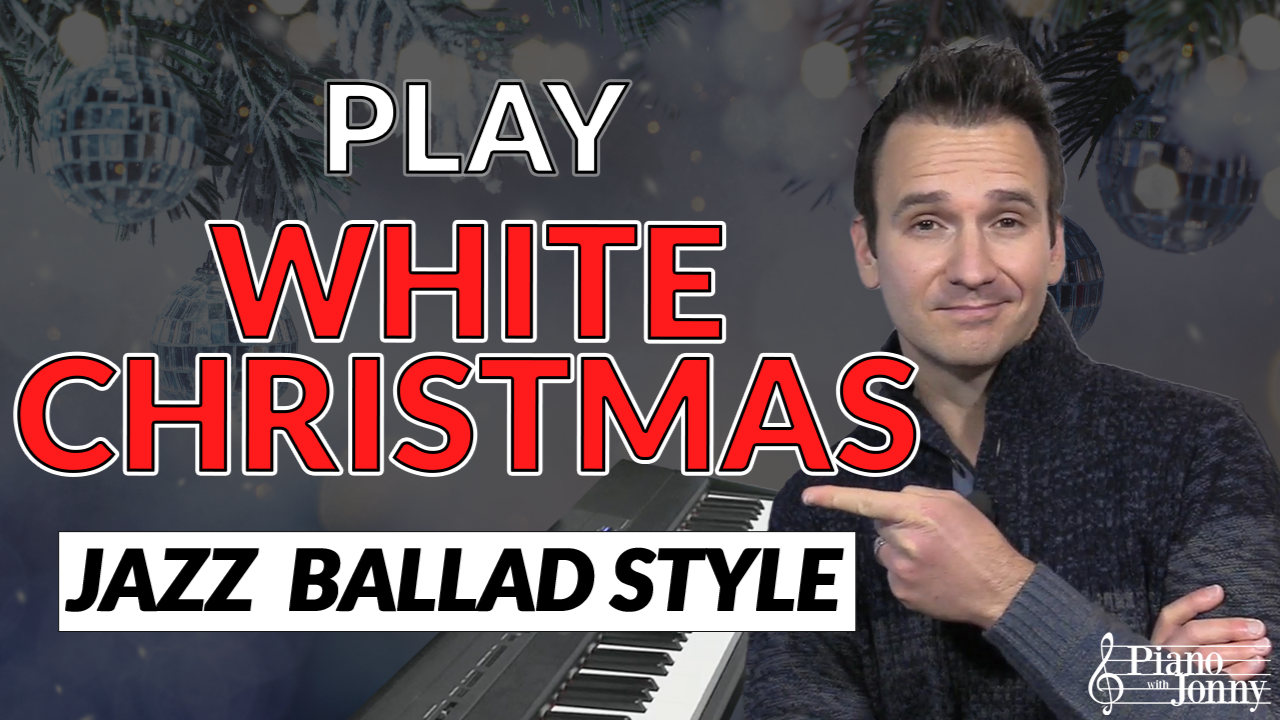 Play White Christmas On Piano Piano With Jonny Play white christmas on piano piano with jonny